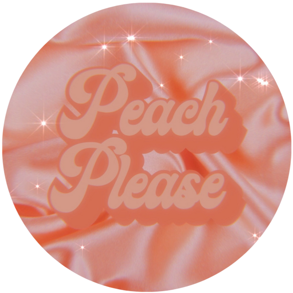 Peach please